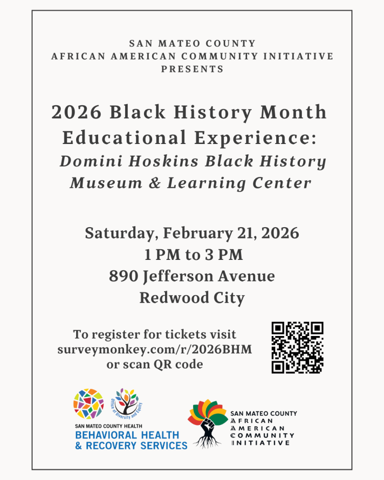 2026 Black History Month Educational Experience: Domini Hoskins Black History Museum & Learning Center. Saturday, February 21st. 1PM-3PM at Domini Hoskins Black History Museum & Learning Center in Redwood City.