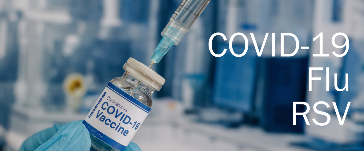 Image of vaccine vial and syringe, with the words COVID-19, flu and RSV