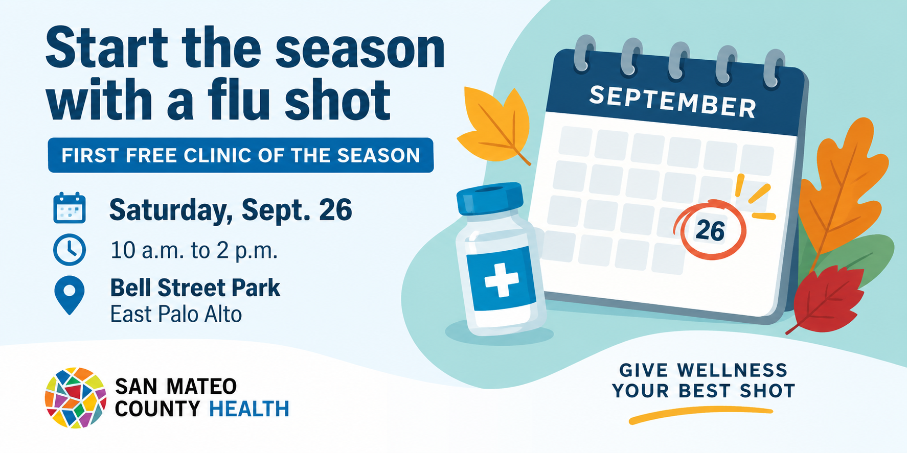 2026 flu season graphic encouraging people to start the season with a flu shot and promoting San Mateo County Health's first free flu vaccine clinic.